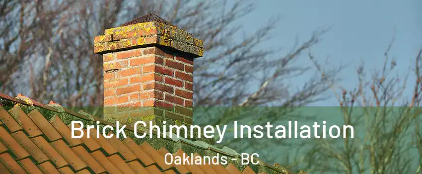  Brick Chimney Installation Oaklands - BC