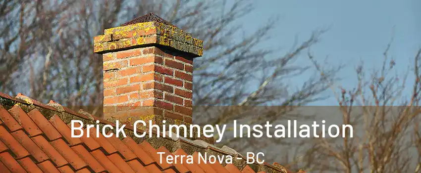  Brick Chimney Installation Terra Nova - BC