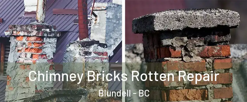  Chimney Bricks Rotten Repair Blundell - BC