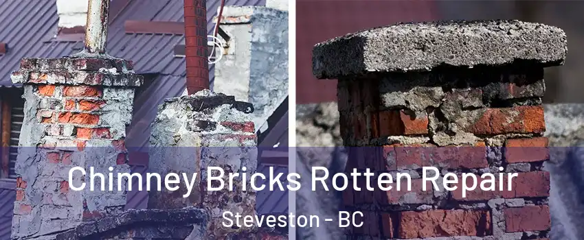  Chimney Bricks Rotten Repair Steveston - BC