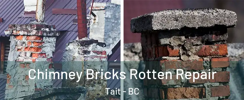  Chimney Bricks Rotten Repair Tait - BC