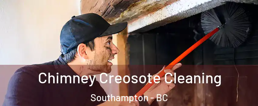  Chimney Creosote Cleaning Southampton - BC