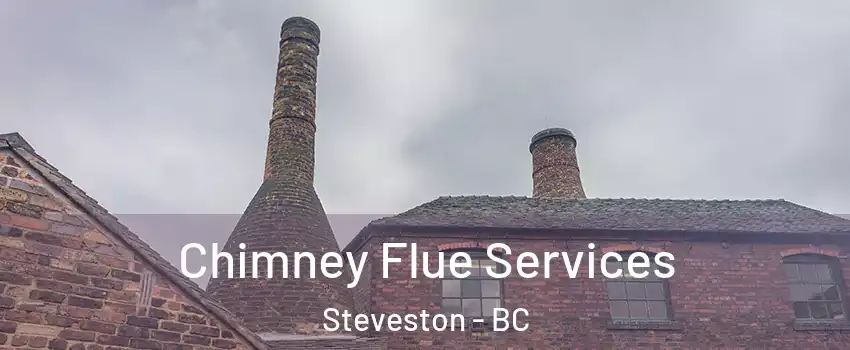  Chimney Flue Services Steveston - BC