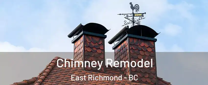  Chimney Remodel East Richmond - BC