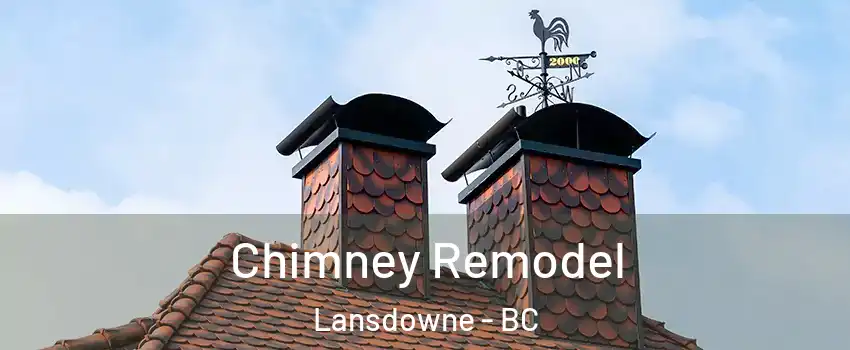  Chimney Remodel Lansdowne - BC