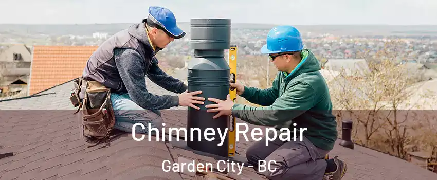  Chimney Repair Garden City - BC