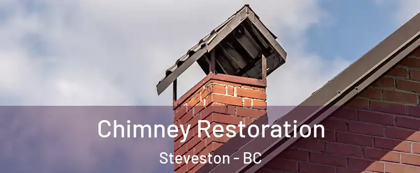  Chimney Restoration Steveston - BC