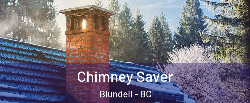 Chimney Saver Blundell - BC