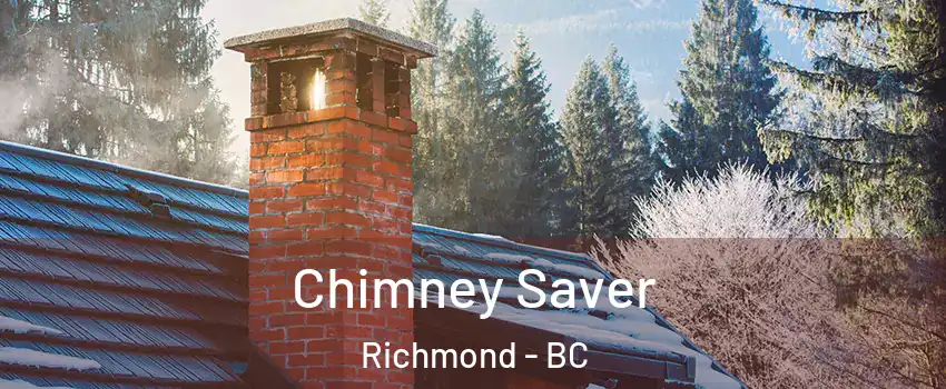  Chimney Saver Richmond - BC