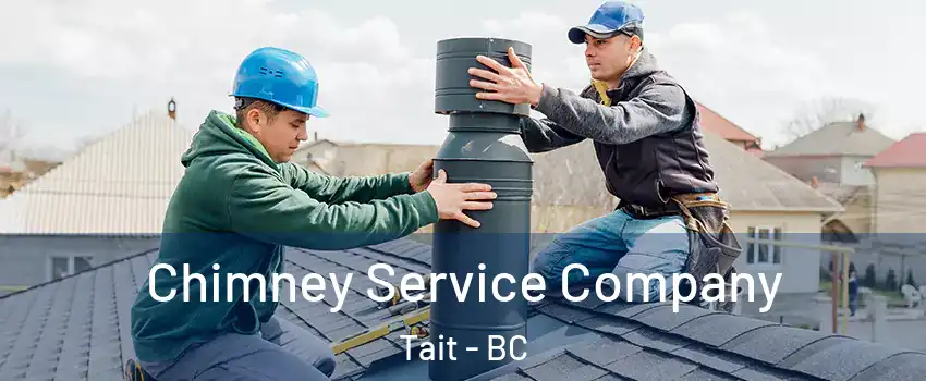  Chimney Service Company Tait - BC