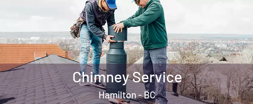  Chimney Service Hamilton - BC