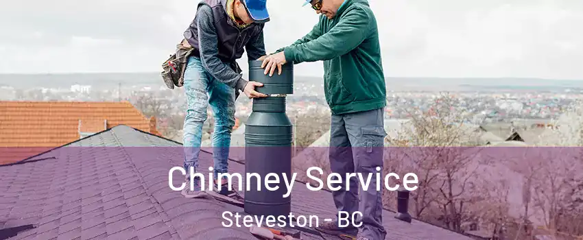 Chimney Service Steveston - BC