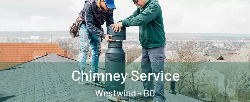  Chimney Service Westwind - BC