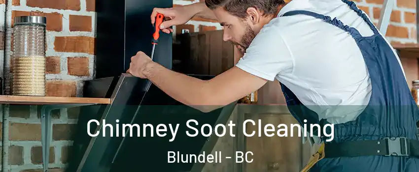  Chimney Soot Cleaning Blundell - BC