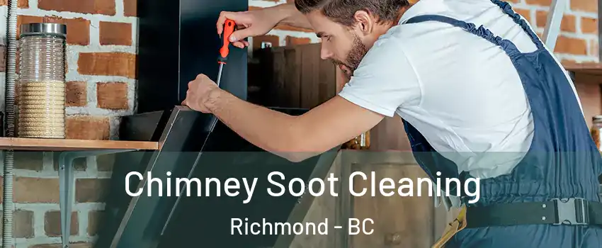  Chimney Soot Cleaning Richmond - BC