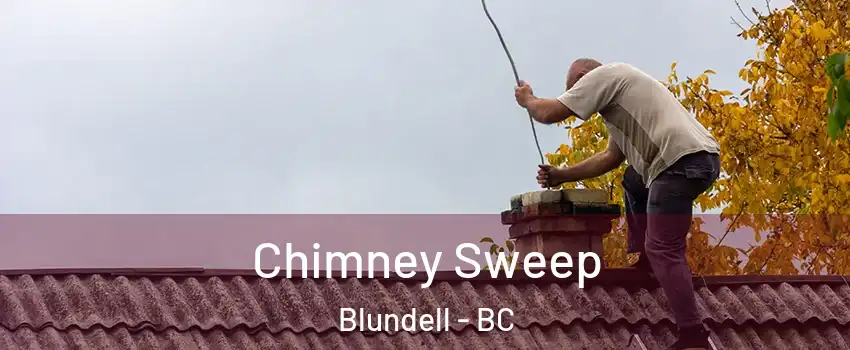  Chimney Sweep Blundell - BC