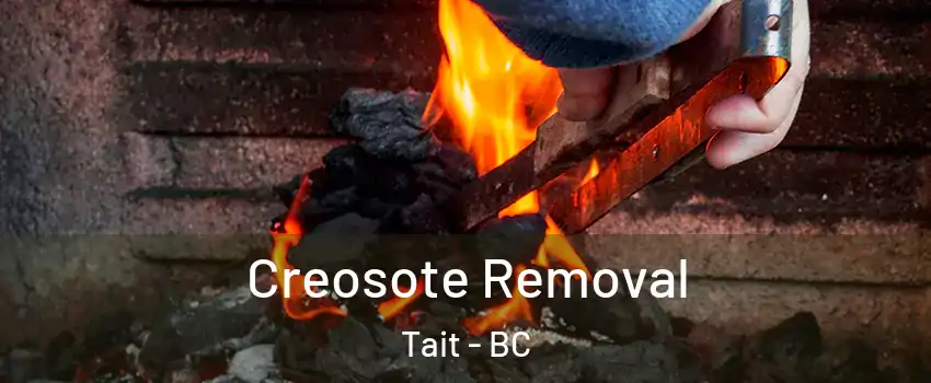  Creosote Removal Tait - BC