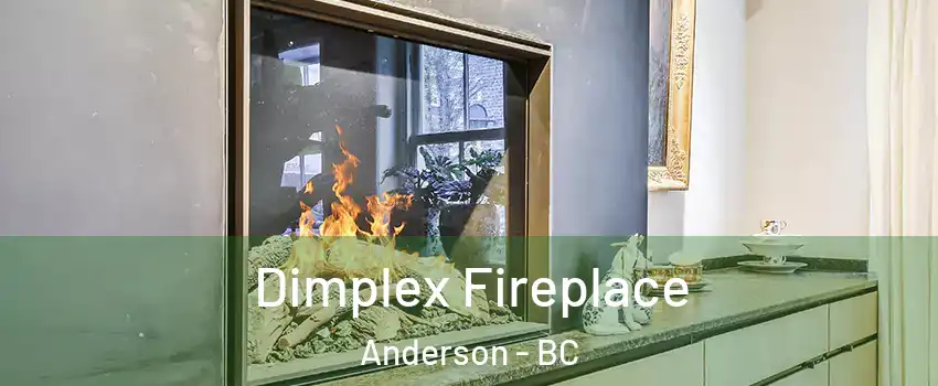  Dimplex Fireplace Anderson - BC