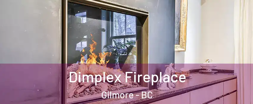  Dimplex Fireplace Gilmore - BC