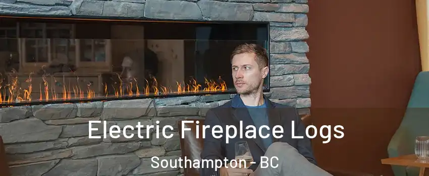 Electric Fireplace Logs Southampton - BC