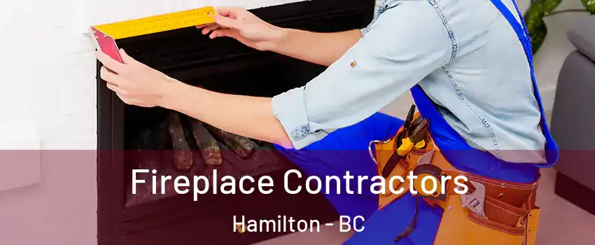  Fireplace Contractors Hamilton - BC