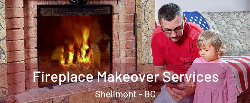  Fireplace Makeover Services Shellmont - BC