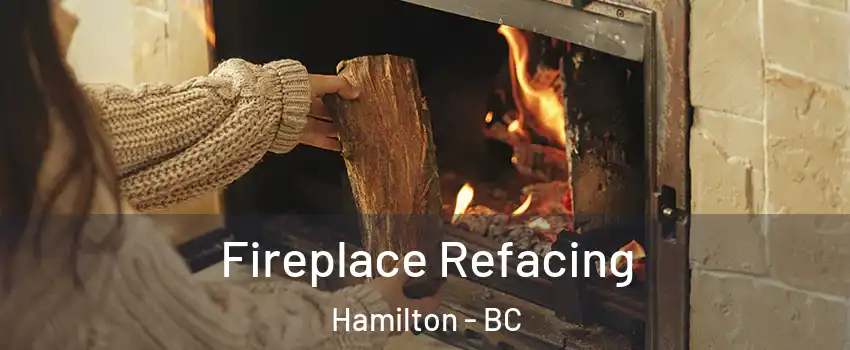  Fireplace Refacing Hamilton - BC