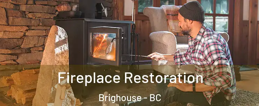  Fireplace Restoration Brighouse - BC