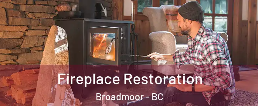  Fireplace Restoration Broadmoor - BC
