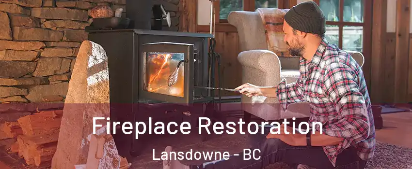  Fireplace Restoration Lansdowne - BC