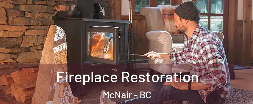  Fireplace Restoration McNair - BC