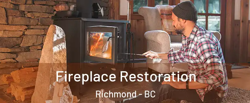  Fireplace Restoration Richmond - BC