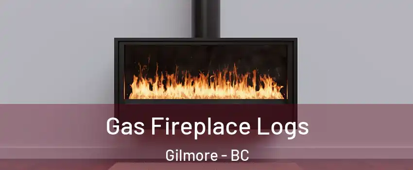  Gas Fireplace Logs Gilmore - BC