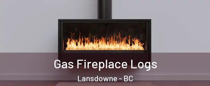  Gas Fireplace Logs Lansdowne - BC