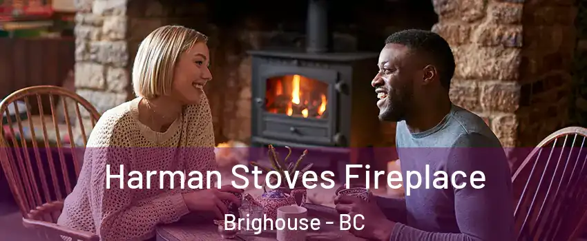  Harman Stoves Fireplace Brighouse - BC