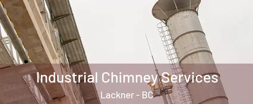  Industrial Chimney Services Lackner - BC