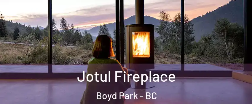  Jotul Fireplace Boyd Park - BC