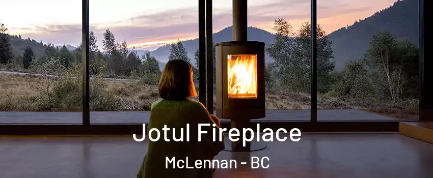  Jotul Fireplace McLennan - BC