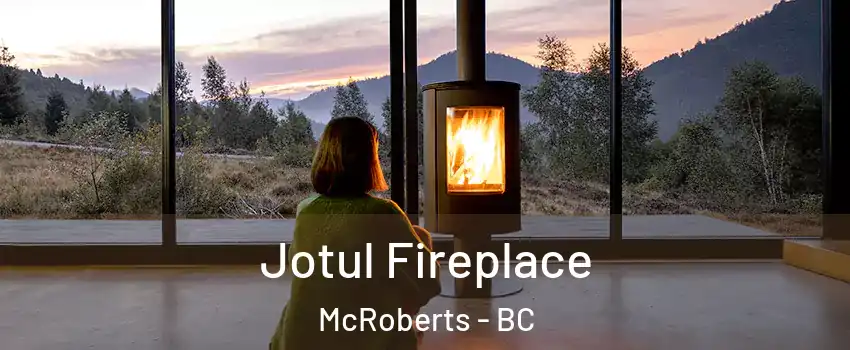  Jotul Fireplace McRoberts - BC