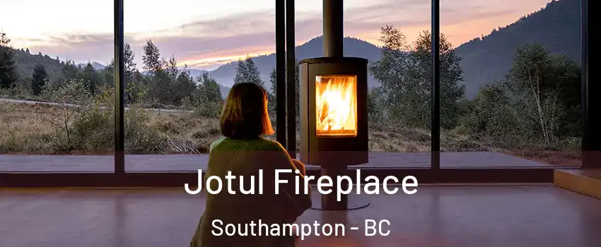  Jotul Fireplace Southampton - BC