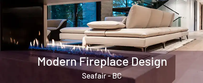  Modern Fireplace Design Seafair - BC