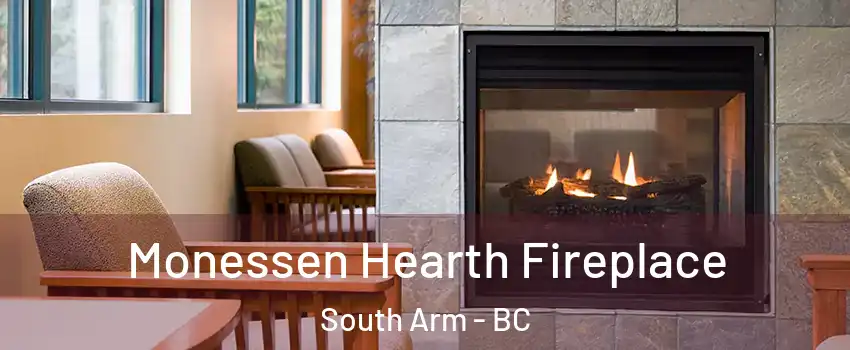 Monessen Hearth Fireplace South Arm - BC