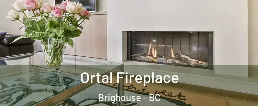 Ortal Fireplace Brighouse - BC