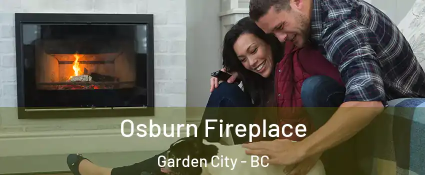  Osburn Fireplace Garden City - BC