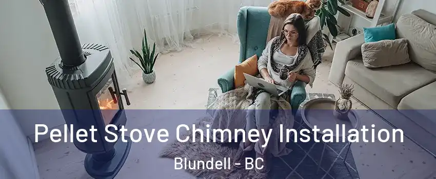  Pellet Stove Chimney Installation Blundell - BC