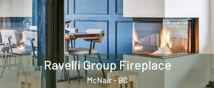  Ravelli Group Fireplace McNair - BC