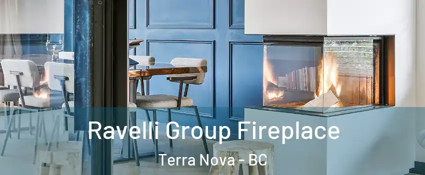 Ravelli Group Fireplace Terra Nova - BC