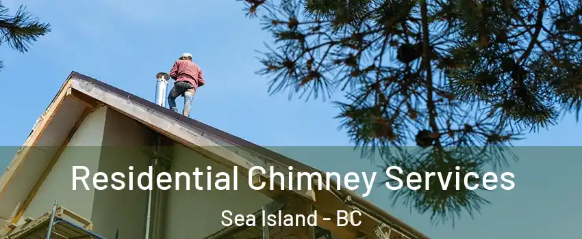  Residential Chimney Services Sea Island - BC
