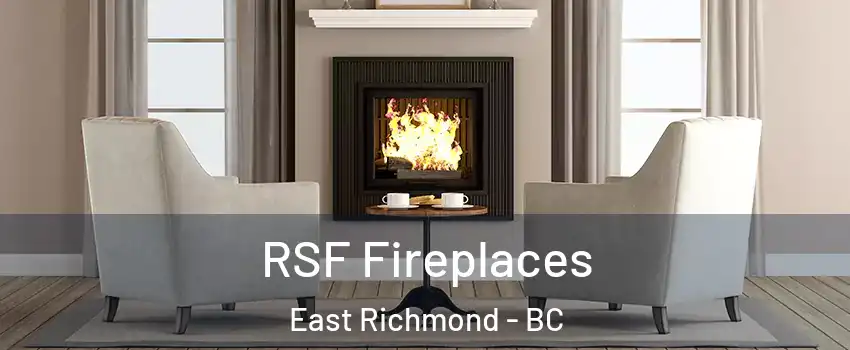  RSF Fireplaces East Richmond - BC