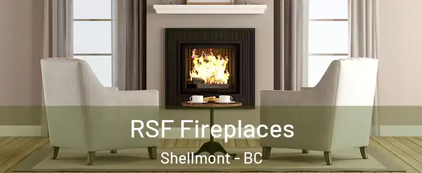  RSF Fireplaces Shellmont - BC